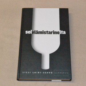 Lilli Loiri-Seppä Selviämistarinoita